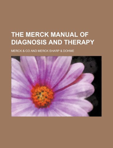 9781236631947: The Merck manual of diagnosis and therapy