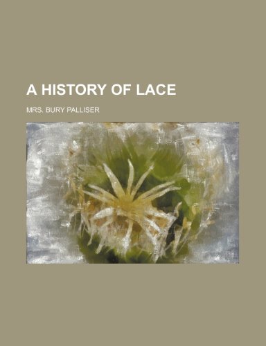 9781236640796: A history of lace