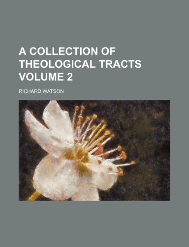 9781236647733: A collection of theological tracts Volume 2