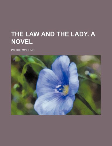 The law and the lady. A novel (9781236664976) by Collins, Wilkie