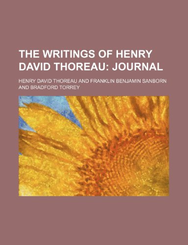 The Writings of Henry David Thoreau; Journal (9781236680488) by Thoreau, Henry David