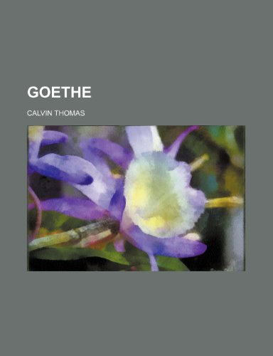 Goethe (9781236681850) by Thomas, Calvin