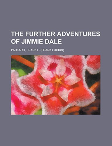 9781236684868: The Further Adventures of Jimmie Dale