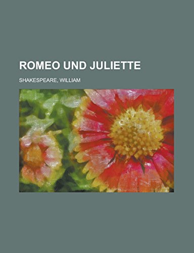 9781236689467: Romeo Und Juliette