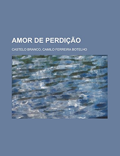 9781236692054: Amor de Perdio (Portuguese Edition)