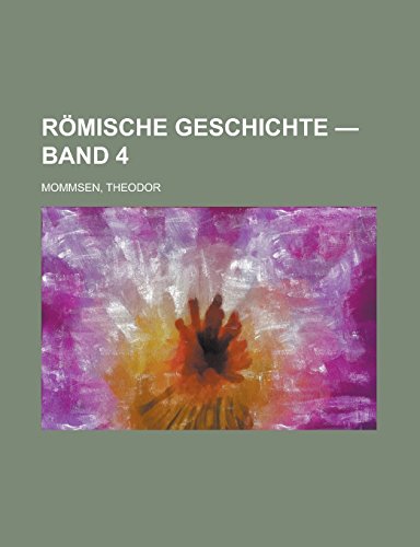 9781236693006: Romische Geschichte - Band 4