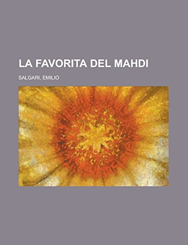 9781236693433: La Favorita del Mahdi