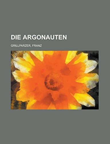 9781236696595: Die Argonauten