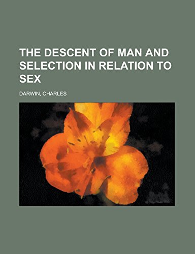 9781236701701: The Descent of Man and Selection in Relation to Sex