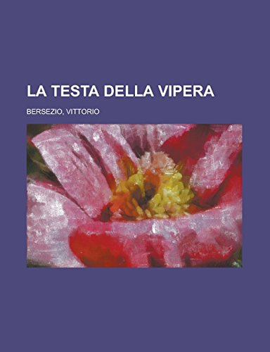 9781236703620: La Testa Della Vipera