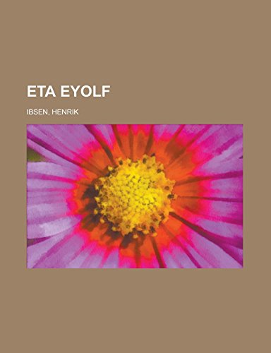 9781236705952: Eta Eyolf