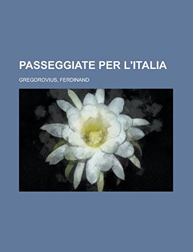 9781236707765: Passeggiate Per L'Italia (1)
