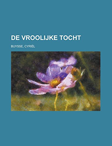 9781236716200: de Vroolijke Tocht