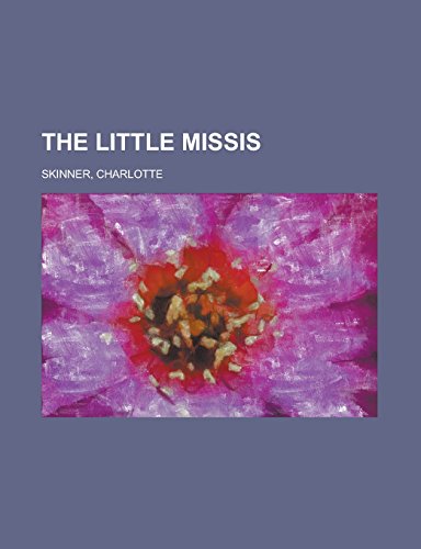 9781236718549: The Little Missis