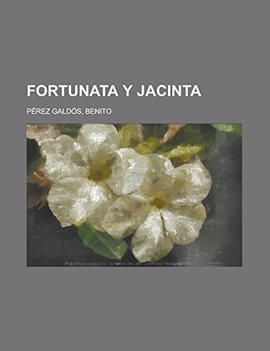 9781236722874: Fortunata y Jacinta