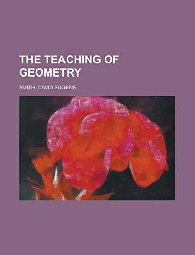 9781236723932: The Teaching of Geometry