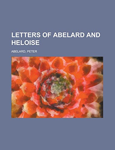 9781236724861: Letters of Abelard and Heloise