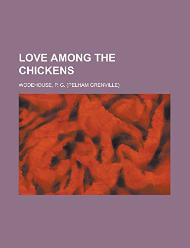 9781236725271: Love Among the Chickens