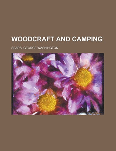 Beispielbild fr Woodcraft and Camping zum Verkauf von Phatpocket Limited