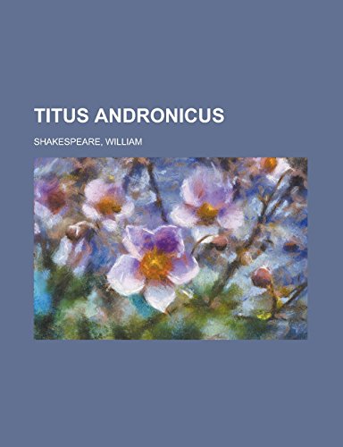 9781236730329: Titus Andronicus