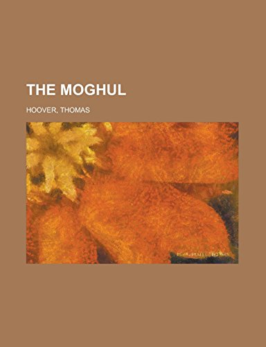 9781236736314: The Moghul