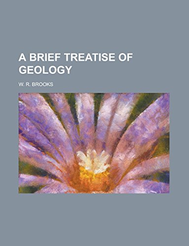 9781236768094: A Brief Treatise of Geology
