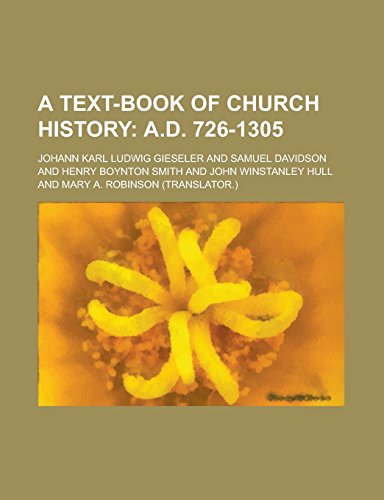 9781236775467: A Text-Book of Church History