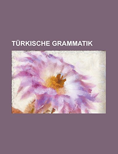 Turkische Grammatik (Paperback) - Anonymous