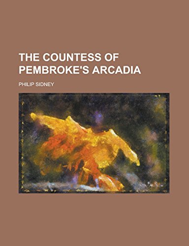 9781236931351: The Countess of Pembroke's Arcadia