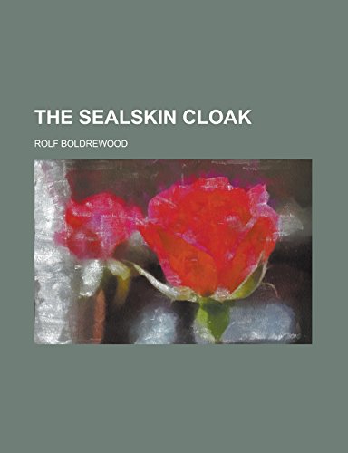 9781236937964: The Sealskin Cloak
