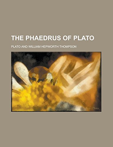9781236939159: The Phaedrus of Plato