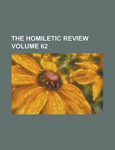 9781236957092: The Homiletic Review Volume 62