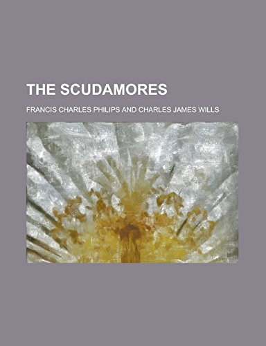 9781236966926: The Scudamores