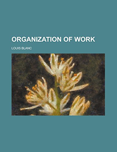 9781236976451: Organization of Work