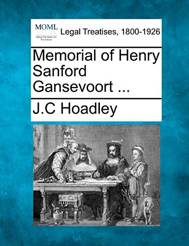 Stock image for Memorial of Henry Sanford Gansevoort for sale by PBShop.store US