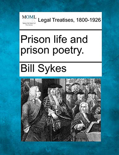 Stock image for Prison Life and Prison Poetry. for sale by Lucky's Textbooks