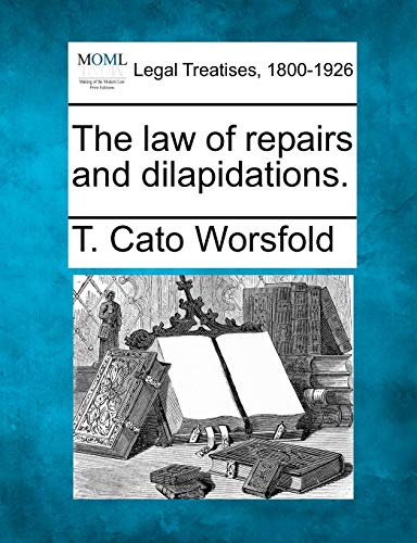 Imagen de archivo de The law of repairs and dilapidations a la venta por PBShop.store US