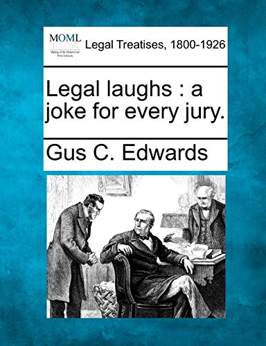 Imagen de archivo de Legal Laughs: A Joke for Every Jury. a la venta por Lucky's Textbooks