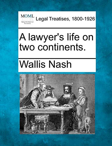 Stock image for A Lawyer's Life on Two Continents. for sale by Lucky's Textbooks