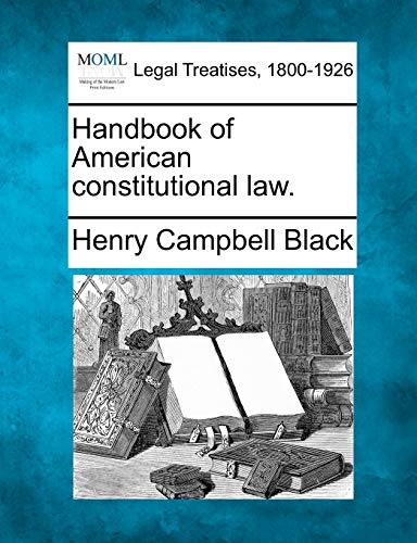 Stock image for Handbook of American constitutional law. for sale by Lucky's Textbooks