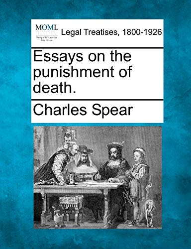 9781240052929: Essays on the punishment of death.