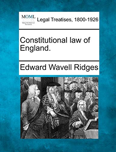 Stock image for Constitutional law of England. for sale by Lucky's Textbooks