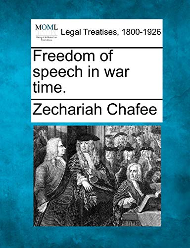 Stock image for Freedom of Speech in War Time. for sale by Lucky's Textbooks