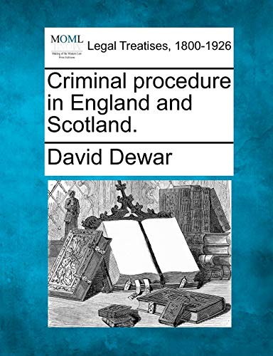 Beispielbild fr Criminal procedure in England and Scotland. zum Verkauf von GF Books, Inc.