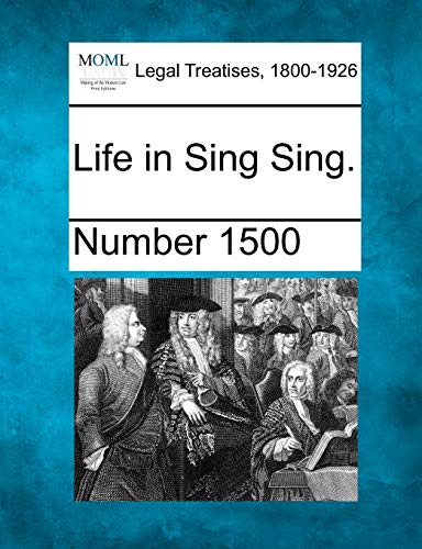 Imagen de archivo de Life in Sing Sing. a la venta por Lucky's Textbooks