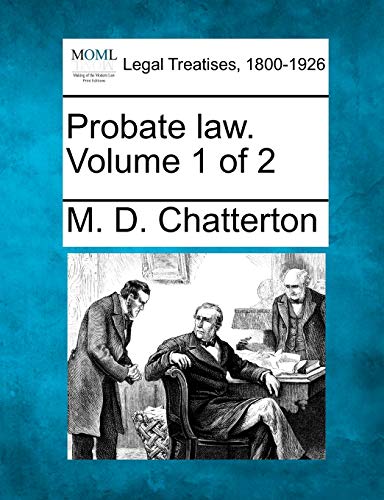 Imagen de archivo de Probate law. Volume 1 of 2 a la venta por Lucky's Textbooks