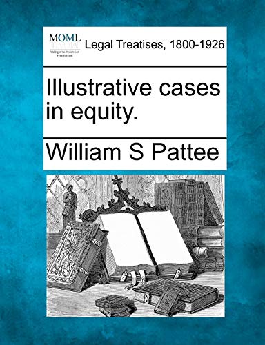 Stock image for Illustrative Cases in Equity. for sale by Lucky's Textbooks