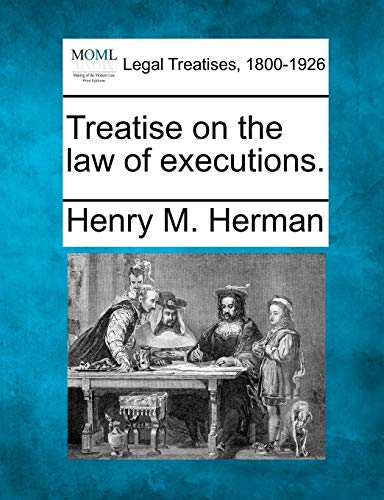 Stock image for Treatise on the law of executions. for sale by Lucky's Textbooks