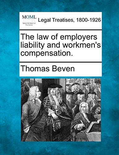 Beispielbild fr The Law of Employers Liability and Workmen's Compensation. zum Verkauf von Lucky's Textbooks