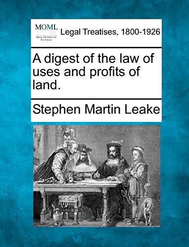 Stock image for A digest of the law of uses and profits of land. for sale by Lucky's Textbooks